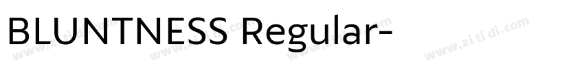 BLUNTNESS Regular字体转换